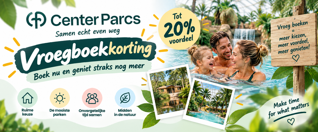 Center Parcs vroegboekkorting