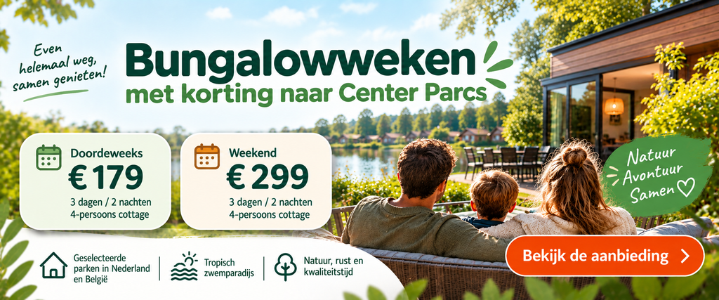 Center Parcs korting Hema, Bungalowweken 2026